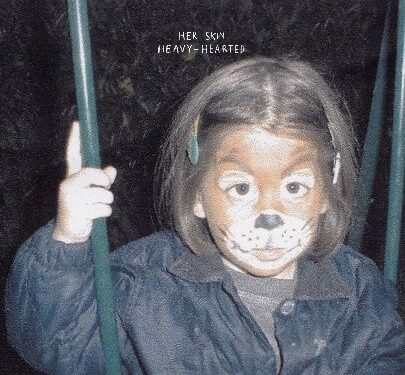 Her Skin: New Single ‘Heavy Hearted’ Released