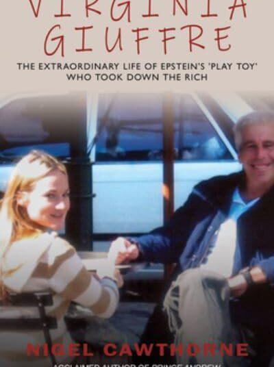 Nigel Cawthorne on forthcoming biography, Virginia Giuffre