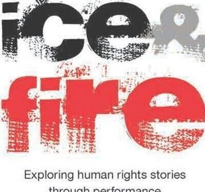 ice&fire present new Actors for Human Rights theatre piece ‘The People Woke Up’