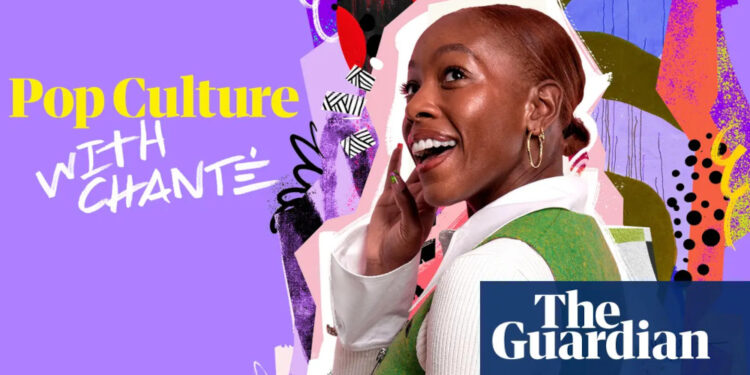 The Guardian launches new podcast Pop Culture with Chanté Joseph