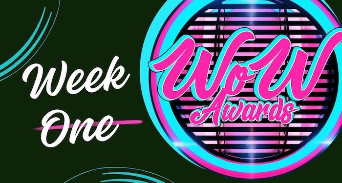 WOW Awards Week One Winners