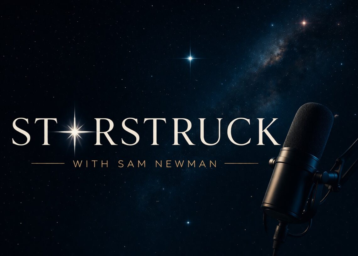 Starstruck with Sam Newman Drops First episode
