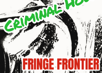 Fringe Frontier Announce New Album‘Criminal Hour’