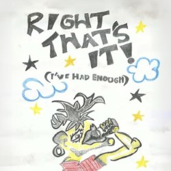 Edfringe Comedy Review: Right That’s It (I’ve Had Enough